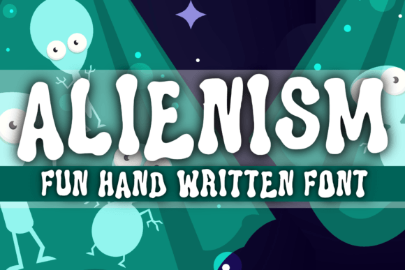 Alienism: A Font That Brings Fun and Consistency to Your Brand