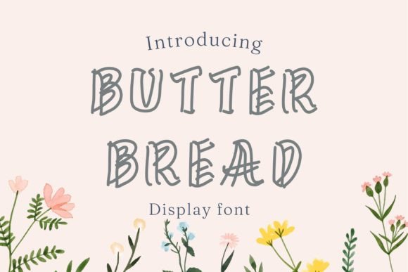 Butterbread: A Warm, Confident Display Font