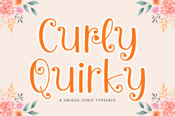 Curly Quirky: A Playful Typeface for Creative Branding