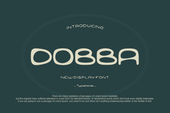Dobba: A Display Font That Demands Attention—Then Delivers