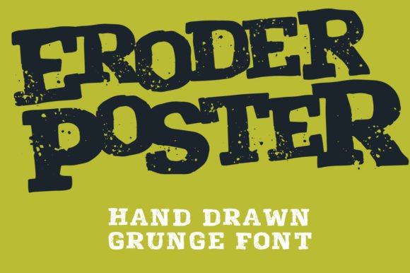 Eroder Poster: A Grungy Display Font for Scroll-Stopping Campaigns