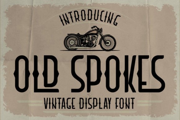 Old Spokes: A Vintage Display Font That Feels Like Home