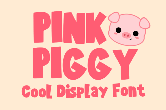 Pink Piggy: A Playful Display Font for Handmade Creators