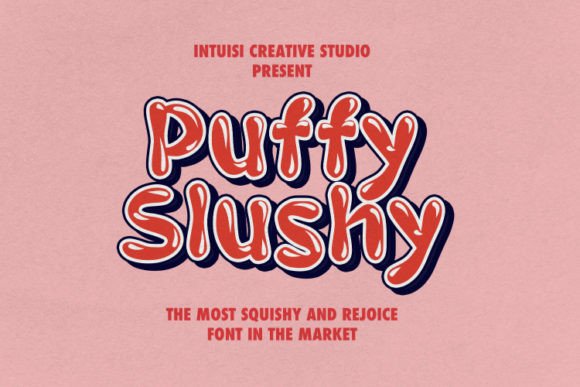 Puffy Slushy: A Cheerful Display Font for Digital Brands
