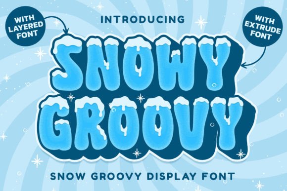 Snowy Groovy: A Playful Display Font for Digital Branding