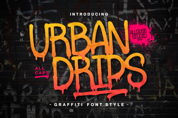 Urbandrips: A Display Font That Speaks With Street-Smart Charm